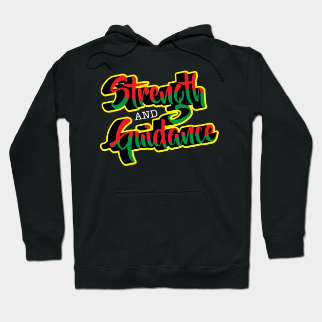 Strength & Guidance Hoodie by theofficialdb